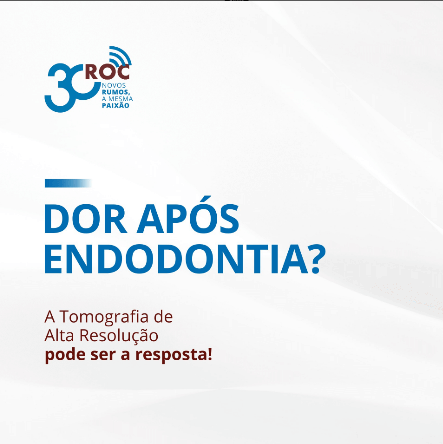 Dor apÃ³s endodontia: o que pode estar por trÃ¡s?